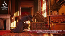 Assassin's Creed Unity Experience Tráiler #3 - Gigantesco Mundo Abierto