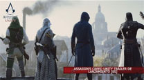 Assassin's Creed Unity - Tráiler de lanzamiento