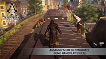 Assassin’s Creed Syndicate - Demo Gameplay E3