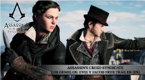 Assassin's Creed Syndicate - Los Gemelos: Evie y Jacob Frye Tráiler