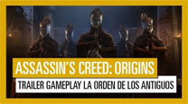 Assassin's Creed Origins: Tráiler Gameplay La Orden de los Antiguos