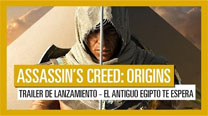 Assassin's Creed Origins: Tráiler de Lanzamiento - El Antiguo Egipto te espera