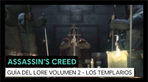 Assassin's Creed Guía del lore volumen 2 - Los Templarios