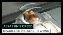 Assassin's Creed Guía del lore volumen 4 - El Animus