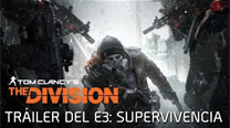 Tom Clancy’s The Division - Tráiler Teaser del E3: Supervivencia