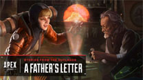 Apex Legends - Historias de las Outlands: «Carta de un padre»
