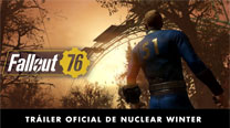 Fallout 76 - Tráiler oficial de Nuclear Winter para el E3 2019