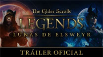 The Elder Scrolls: Legends - Lunas de Elsweyr Tráiler oficial
