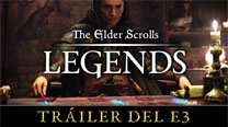 The Elder Scrolls: Legends - Tráiler del E3