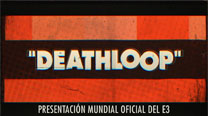 DEATHLOOP - Presentación mundial oficial del E3