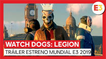 Watch Dogs: Legion Tráiler Estreno Mundial E3 2019