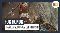 For Honor - E3 2019: Tráiler Sombras del Hitokiri