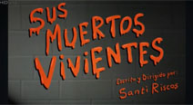 Cálico Electrónico - Mundo Cálico - Sus muertos vivientes