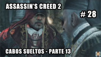 Walkthrough - Assassin's Creed 2 #28: Cabos sueltos (13)