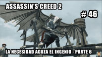 Walkthrough - Assassin's Creed 2 #46: La necesidad aguza el ingenio (6)