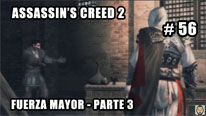 Walkthrough - Assassin's Creed 2 #56: Fuerza Mayor - Parte 3