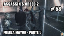Walkthrough - Assassin's Creed 2 #58: Fuerza Mayor - Parte 5