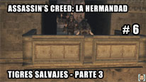 Walkthrough - Assassin's Creed La Hermandad #6: Tigres salvajes (3)