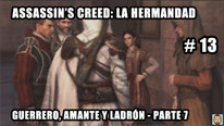 Walkthrough - Assassin's Creed La Hermandad #13: Guerrero, amante y ladrón (7)