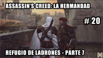 Walkthrough - Assassin's Creed La Hermandad #20: Refugio de ladrones (7)