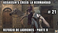 Walkthrough - Assassin's Creed La Hermandad #21: Refugio de ladrones (8)