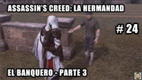 Walkthrough - Assassin's Creed La Hermandad #24: El Banquero (3)