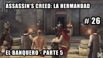 Walkthrough - Assassin's Creed La Hermandad #26: El Banquero (5)