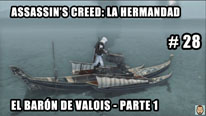 Walkthrough - Assassin's Creed La Hermandad #28: El Barón de Valois (1)