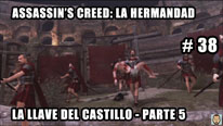 Walkthrough - Assassin's Creed La Hermandad #38: La llave del Castillo (5)