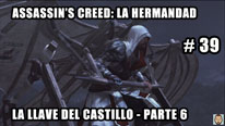 Walkthrough - Assassin's Creed La Hermandad #39: La llave del Castillo (6)