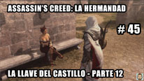Walkthrough - Assassin's Creed La Hermandad #45: La llave del Castillo (12)