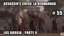 Walkthrough - Assassin's Creed La Hermandad #55: Los Borgia - Parte 9