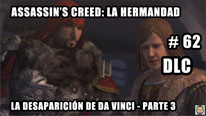 Walkthrough - Assassin's Creed La Hermandad #62: DLC Da Vinci - Parte 3