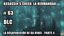 Walkthrough - Assassin's Creed La Hermandad #63: DLC Da Vinci - Parte 4