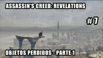 Walkthrough - Assassin's Creed Revelations #7: Objetos perdidos - Parte 1