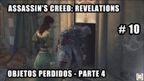 Walkthrough - Assassin's Creed Revelations #10: Objetos perdidos - Parte 4