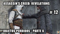 Walkthrough - Assassin's Creed Revelations #12: Objetos perdidos - Parte 6