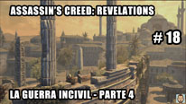 Walkthrough - Assassin's Creed Revelations #18: La guerra incivil - Parte 4