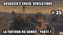 Walkthrough - Assassin's Creed Revelations #35: La fortuna no sonríe - Parte 1