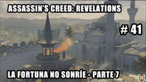 Walkthrough - Assassin's Creed Revelations #41: La fortuna no sonríe - Parte 7