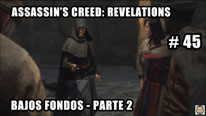 Walkthrough - Assassin's Creed Revelations #45: Bajos fondos - Parte 2