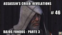 Walkthrough - Assassin's Creed Revelations #46: Bajos fondos - Parte 3