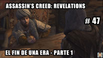 Walkthrough - Assassin's Creed Revelations #47: El fin de una era - Parte 1