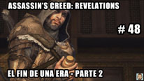 Walkthrough - Assassin's Creed Revelations #48: El fin de una era - Parte 2