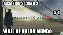 Walkthrough - Assassin's Creed 3 #1: Viaje al nuevo mundo