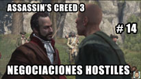 Walkthrough - Assassin's Creed 3 #14: Negociaciones hostiles