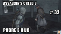 Walkthrough - Assassin's Creed 3 #32: Padre e Hijo