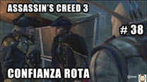 Walkthrough - Assassin's Creed 3 #38: Confianza Rota