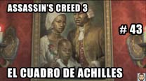 Walkthrough - Assassin's Creed 3 #43: El Cuadro de Achilles