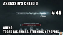 Walkthrough - Assassin's Creed 3 #46: Anexo - Todas las armas, atuendos y trofeos